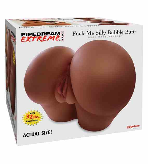 FUCK MY SILLY BUBBLE BUTT